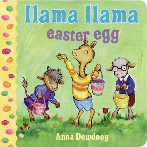 Llama Llama Easter Egg - Board book By Dewdney, Anna - VERY GOOD