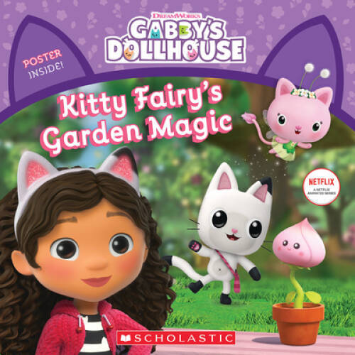 Kitty Fairys Garden Magic (Gabbys Dollhouse Storybook) (Gabbys Dollho - GOOD