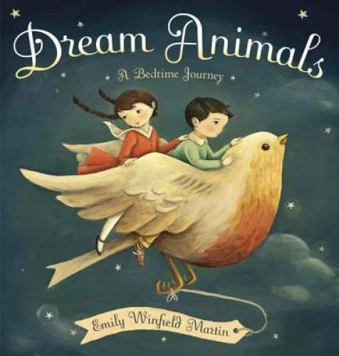 Dream Animals: A Bedtime Journey - Hardcover By Martin, Emily Winfield - GOOD
