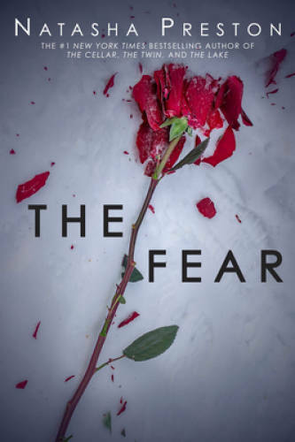 The Fear - Paperback By Preston, Natasha - GOOD