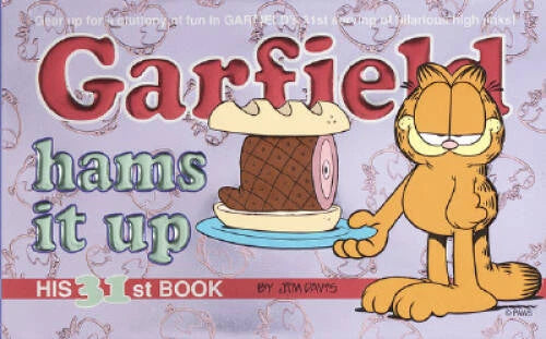 Garfield Hams It Up (Garfield #31) - Paperback By Davis, Jim - GOOD