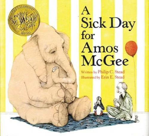 A Sick Day for Amos McGee - Hardcover By Stead, Philip C. - VERY GOOD