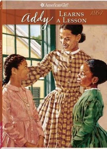 Addy Learns A Lesson (American Girl (Quality)) - Paperback - GOOD
