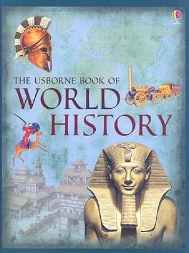 The Usborne Book of World History - Hardcover By Millard, Anne - GOOD