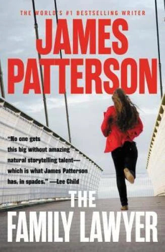 The Family Lawyer - Paperback By Patterson, James - GOOD
