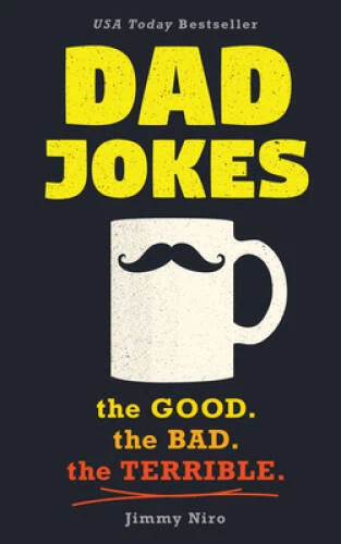 Dad Jokes: Good, Clean Fun for All Ages! - Paperback By Niro, Jimmy - GOOD