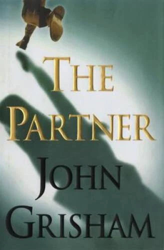 The Partner - Hardcover By Grisham, John - GOOD
