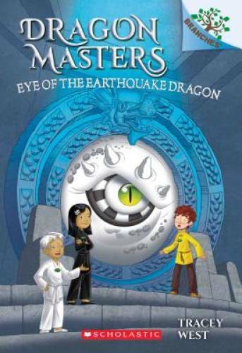 Eye of the Earthquake Dragon: A Branches Book (Dragon Masters #13) - VERY GOOD