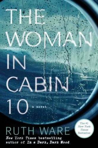 The Woman in Cabin 10 - Hardcover By Ware, Ruth - VERY GOOD