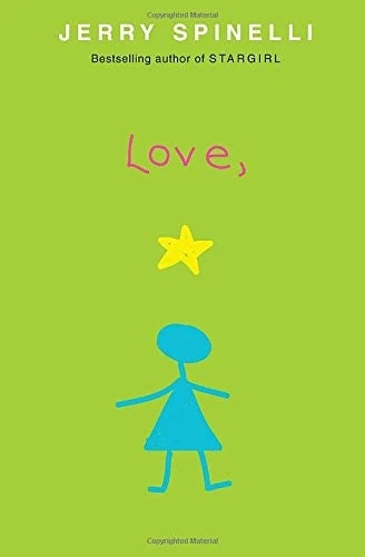 Love, Stargirl - Hardcover By Spinelli, Jerry - GOOD