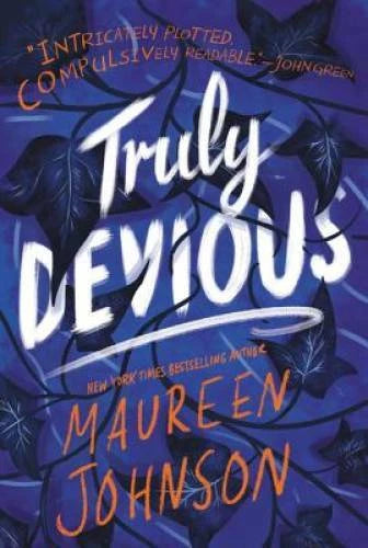 Truly Devious: A Mystery - Paperback By Johnson, Maureen - GOOD