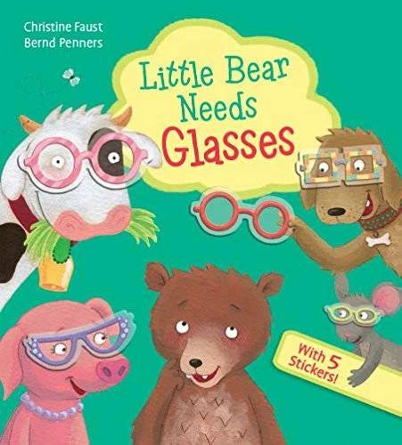 Little Bear Needs Glasses - Board book By Bernd Penners - GOOD