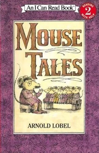 Mouse Tales (I Can Read Level 2) - Paperback By Lobel, Arnold - GOOD