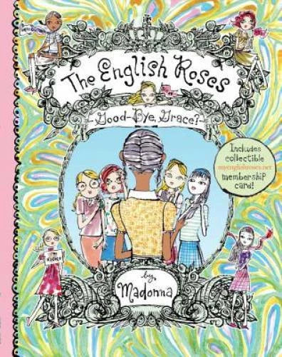 Goodbye, Grace? (The English Roses #2) - Hardcover By Madonna - GOOD