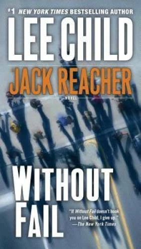 Without Fail (Jack Reacher) - Mass Market Paperback By Child, Lee - VERY GOOD