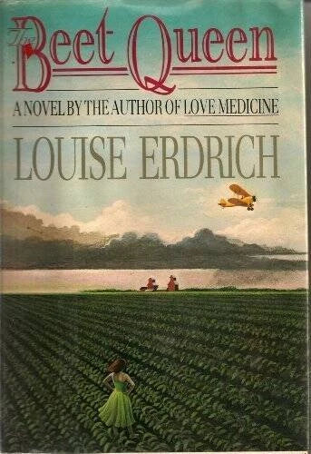 The Beet Queen - Hardcover By Erdrich, Louise - GOOD