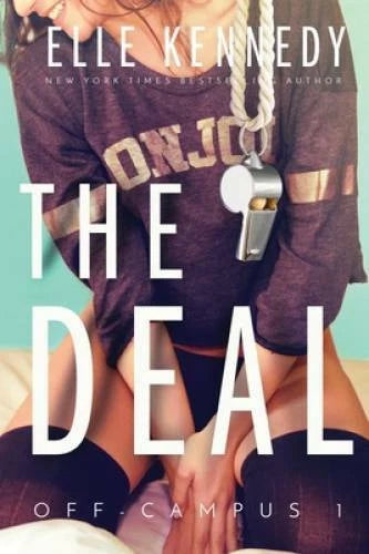 The Deal (Off-Campus) - Paperback By Kennedy, Elle - VERY GOOD