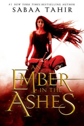 An Ember in the Ashes - Hardcover By Tahir, Sabaa - VERY GOOD
