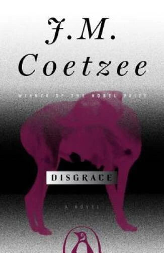 Disgrace: A Novel - Paperback By Coetzee, J. M. - VERY GOOD