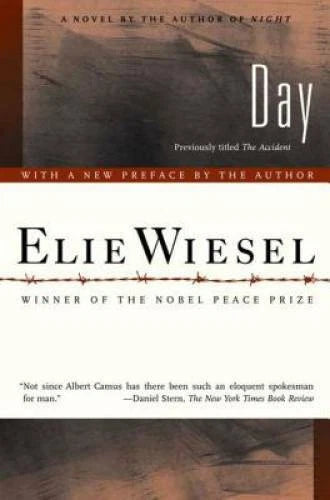 Day: A Novel - Paperback By Wiesel, Elie - GOOD