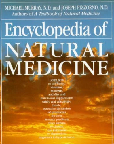 Encyclopedia of Natural Medicine - Paperback By Michael T. Murray - GOOD