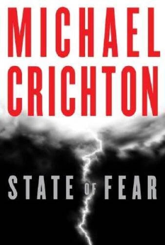 State of Fear - Hardcover By Crichton, Michael - VERY GOOD