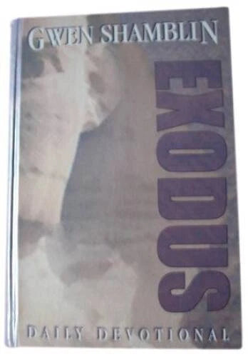 Exodus: Daily Devotional - Hardcover By Shamblin, Gwen - VERY GOOD