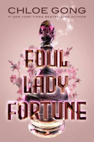 Foul Lady Fortune - Hardcover By Gong, Chloe - GOOD