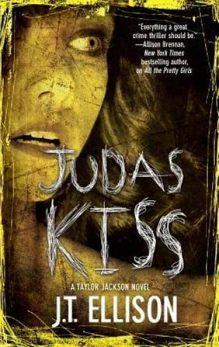 Judas Kiss: A Taylor Jackson Novel - Mass Market Paperback - GOOD