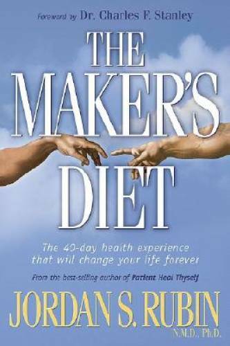 The Maker's Diet - Hardcover By Jordan Rubin - VERY GOOD