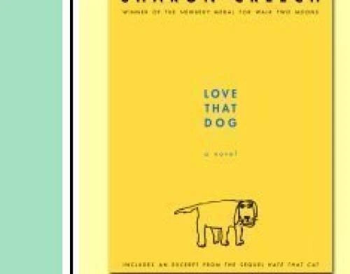 Love That Dog - Paperback By Sharon Creech - ACCEPTABLE