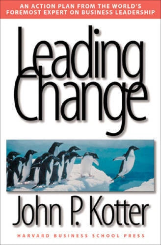 Leading Change - Hardcover By Kotter, John P. - VERY GOOD