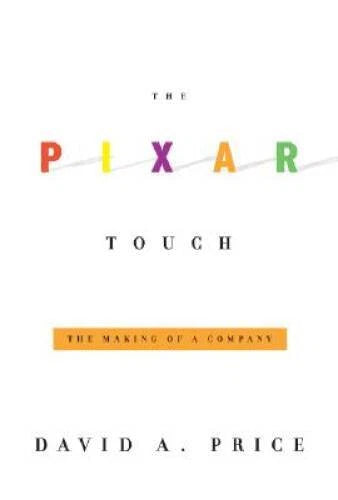 The Pixar Touch: The Making of a Company - Hardcover - VERY GOOD