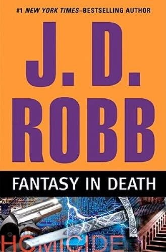 Fantasy in Death - Hardcover By Robb, J. D. - VERY GOOD