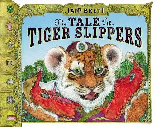The Tale of the Tiger Slippers - Hardcover By Brett, Jan - GOOD
