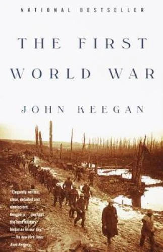The First World War - Paperback By Keegan, John - VERY GOOD