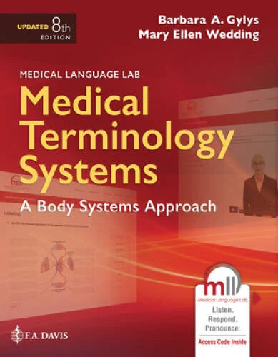 Medical Terminology Systems, Updated 8th Edition: A Body Systems Approach - GOOD