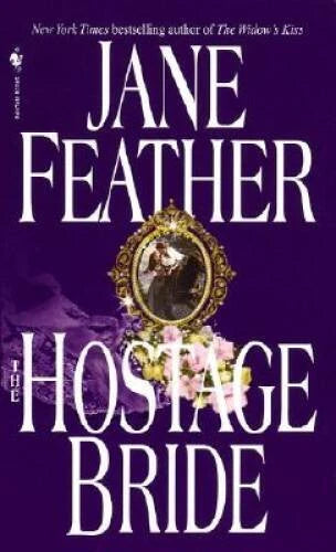 The Hostage Bride - Mass Market Paperback By Feather, Jane - GOOD
