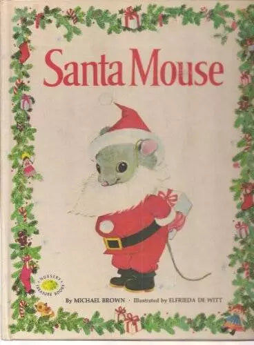 Santa Mouse - Hardcover By Michael Brown - VERY GOOD