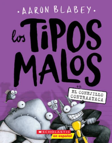 Los tipos malos en el conejillo contraataca (The Bad Guys in the Furball  - GOOD