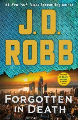 Forgotten in Death: An Eve Dallas Novel (In Death, 53) - Hardcover - VERY GOOD