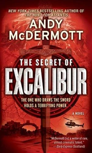 The Secret of Excalibur - Mass Market Paperback By McDermott, Andy - GOOD