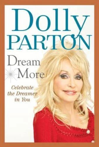Dream More: Celebrate the Dreamer in You - Hardcover - VERY GOOD