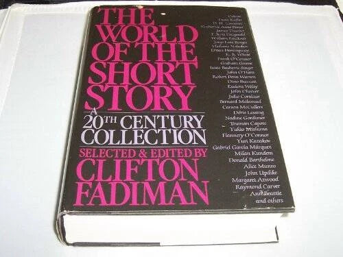 The World of the Short Story: A 20th Century Collection - Hardcover - GOOD