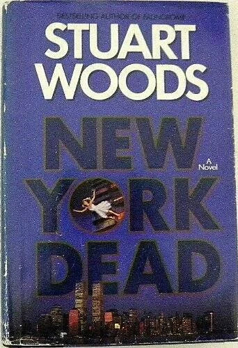 New York Dead - Hardcover By Woods, Stuart - VERY GOOD