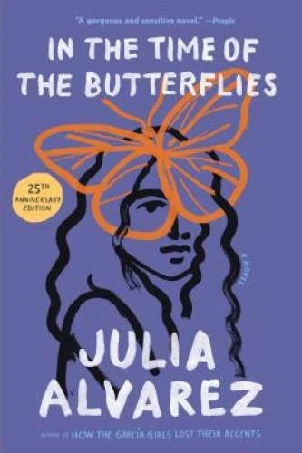 In the Time of the Butterflies - Paperback By Alvarez, Julia - VERY GOOD