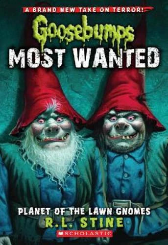 Planet of the Lawn Gnomes (Goosebumps Most Wanted #1) - Paperback - GOOD