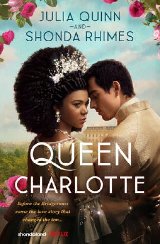 Queen Charlotte: Before the Bridgertons came the love story that changed  - GOOD