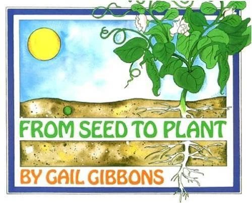 From Seed to Plant - Paperback By Gibbons, Gail - GOOD