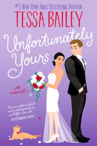 Unfortunately Yours: A Novel (Vine Mess, 2) - Paperback - VERY GOOD